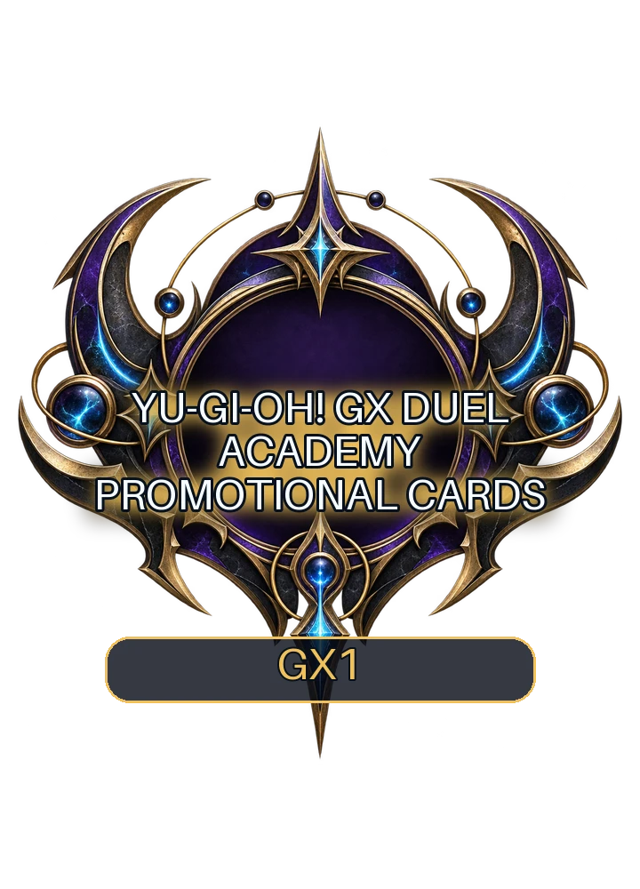 Yu-Gi-Oh! GX Duel Academy promotional cards