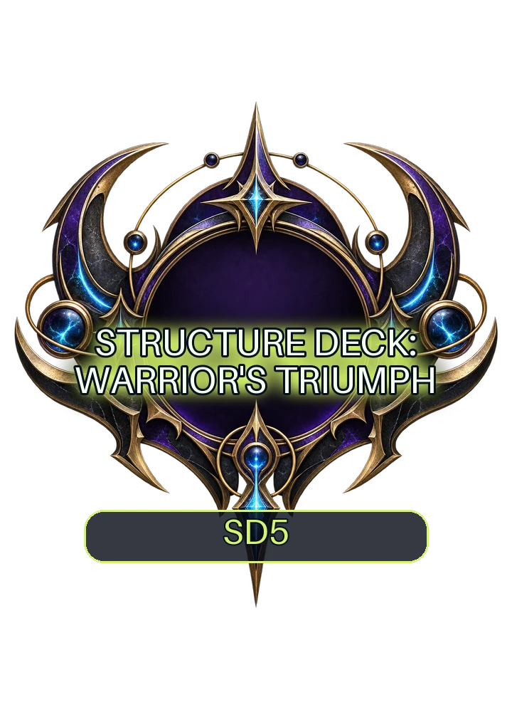 Structure Deck: Warrior's Triumph