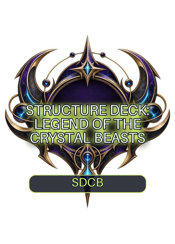 Structure Deck: Legend of the Crystal Beasts
