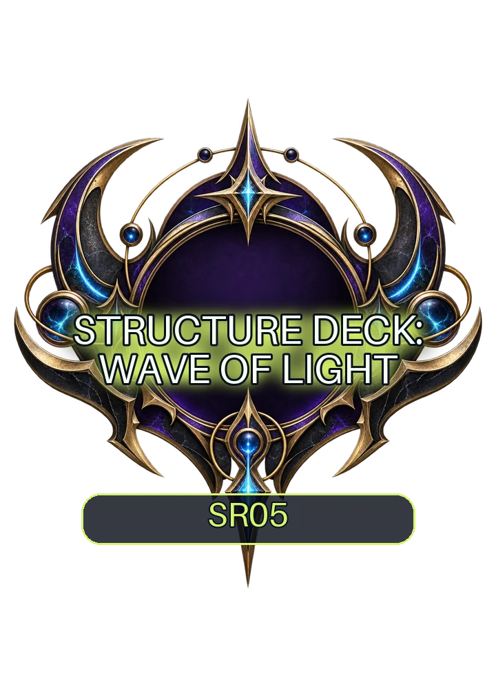 Structure Deck: Wave of Light
