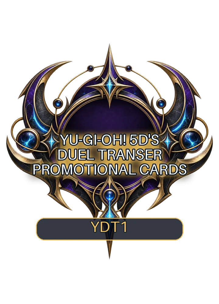 Yu-Gi-Oh! 5D's Duel Transer promotional cards