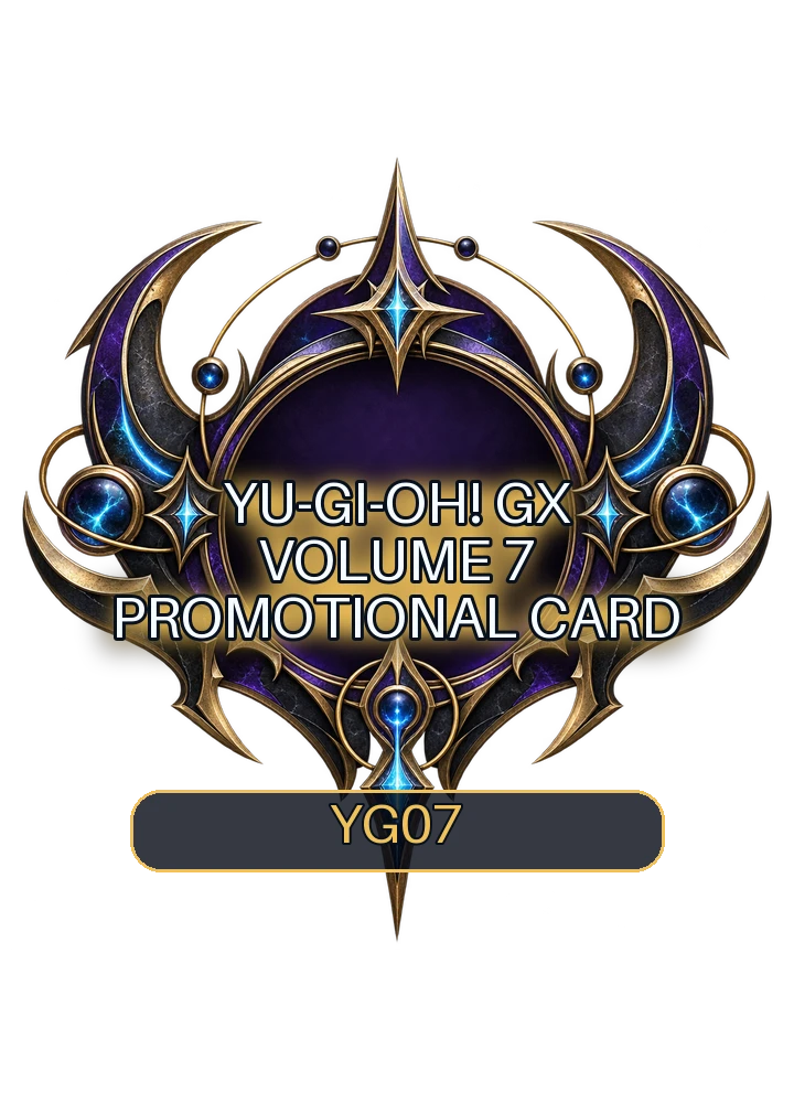 Yu-Gi-Oh! GX Volume 7 promotional card